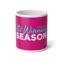 Load image into Gallery viewer, It&#39;s Winning Season- Jumbo Mug, 20oz