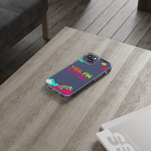 "Yes. I'm Extra" UnCloned® Clear Phone Case (iPhone)
