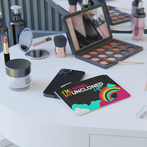 "I'm Living My UnCloned Life®" Mini Clutch Bag