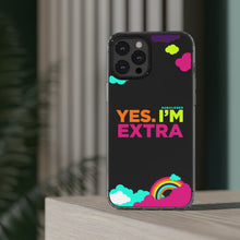 Load image into Gallery viewer, &quot;Yes. I&#39;m Extra&quot; UnCloned® Clear Phone Case (iPhone)