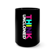 Load image into Gallery viewer, Think UnCloned™-Black Mug 15oz